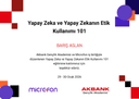 Yapay Zeka ve Yapay Zekanın Etik Kullanımı 101